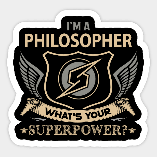 Philosopher T Shirt - Superpower Gift Item Tee Sticker by Cosimiaart